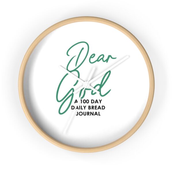 Dear God Wall Clock - A 100 Day Daily Bread Journal - Image 4